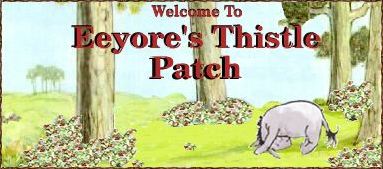 Welcome to Eeyore's Thistle Patch