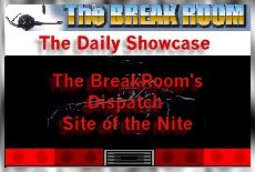 BreakRoom Daily Showcase Site of the Nite