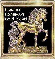 Heartland Horseman's Gold Award, Thank you so very much!