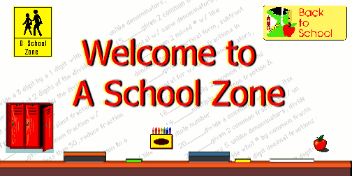 welcome to school zone
