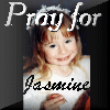 Pray for Jasmine