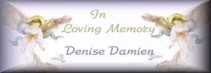 In Memory of DENISE DAMIEN