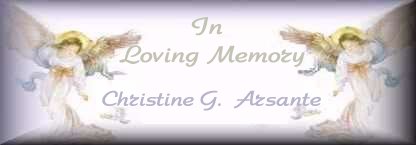 In Memory of Christine Gabriela Arsante 