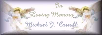 In Memory of Michael J. Carroll