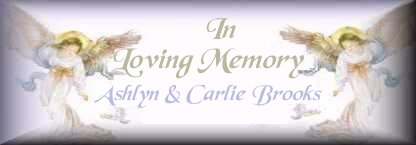 In Memory of Carlie and Ashlyn