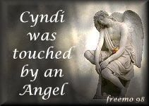 Cyndi was touched by and Angel