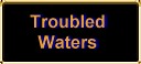 troubled waters