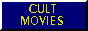 [My cult movies]