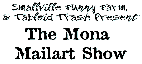The Mona Mailart Show