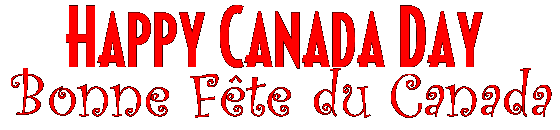 Happy Canada Day/Bonne Fte du Canada