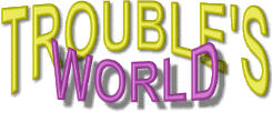 Trouble's World Logo