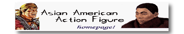 Asian American Action Figure Homepage