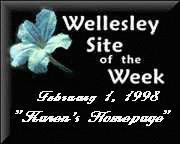 Wellesley Site of the Week, Feb 1, 1998