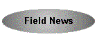 Field News