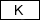 The K Key: Row 4, Column 3