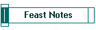 Feast Notes