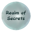Visit the Realm of Secrets