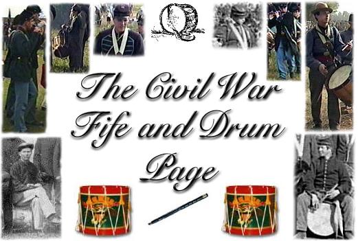 Welcome to The Civil War Fife and Drum Page!
