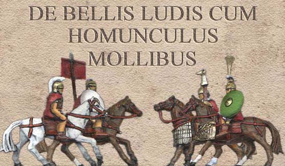 DE BELLIS LUDIS CUM HOMUNCULIS MOLLIBUS