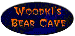 WOODK1'S BEAR CAVE