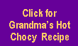Link to Grandma's Hot Chocy Recipe