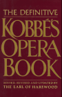 Kobbe's Definitive Opera Book