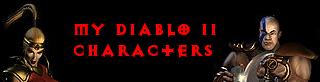 My Diablo II Characters