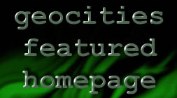 This is a GeoCities Featured Homepage!