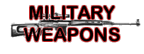 Military Weapons