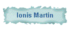 Ionis Martin
