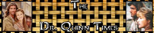 The Dr. Quinn Times