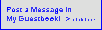 Post a Message in My Guestbook!
