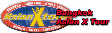 Bangkok Asain X Tour