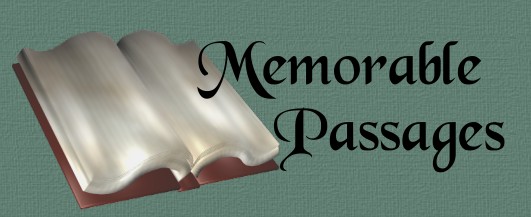 Welcome to Memorable Passages