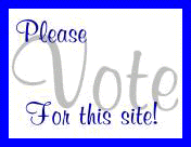 [Vote for Our Site!]
