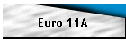 Euro 11A