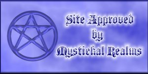 Site Approved by Mystickal Realms