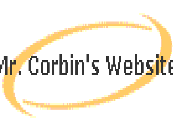 Mr. Corbin's Website