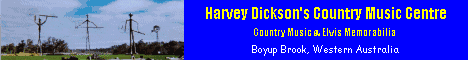 Harvey Dickson’s Country Music Centre, BOYUP BROOK