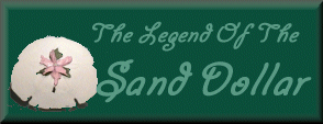 Legend Of The Sanddollar