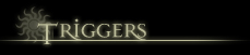 Triggers List