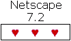 &heart; in Netscape