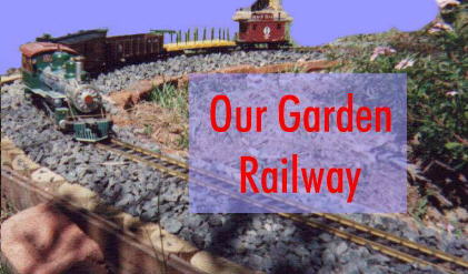 Our Garden Railway