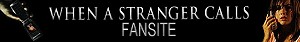 When a Stranger Calls Fansite [affiliate site]