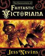 The Cover to the Encyclopedia of Fantastic Victoriana