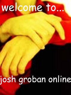 Josh Groban Online