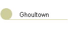 Ghoultown