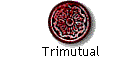 Trimutual