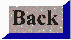 BrownButtonBack1.gif (702 bytes)