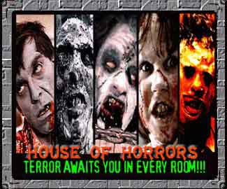The House of Fuckin' Horrors!!